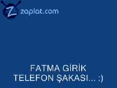 FATMA GİRİK - TELEFON ŞAKASI
